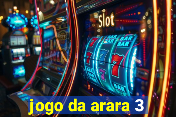 jogo da arara 3